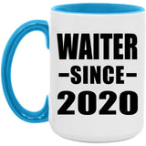 Waiter Since 2020 - 15oz Accent Mug Blue