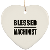 Blessed Machinist - Heart Ornament