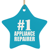 Number One #1 Appliance Repairer - Star Ornament