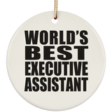 World's Best Executive Assistant - Circle Ornament