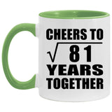 9th Anniversary Cheers To Square Root of 81 Years Together - 11oz Accent Mug Green