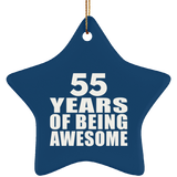 55th Birthday 55 Years Of Being Awesome - Star Ornament