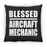 Blessed Aircraft Mechanic - Throw Pillow Black