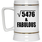 74th Birthday Square Root of 5476 & Fabulous - Beer Stein
