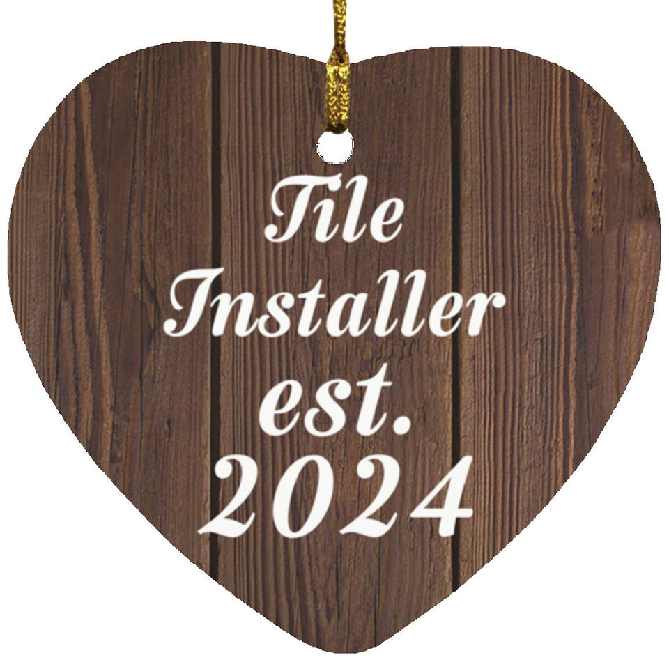 Tile Installer Established Est. 2024 - Heart Ornament D