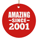 23rd Birthday Amazing Since 2001 - Circle Ornament