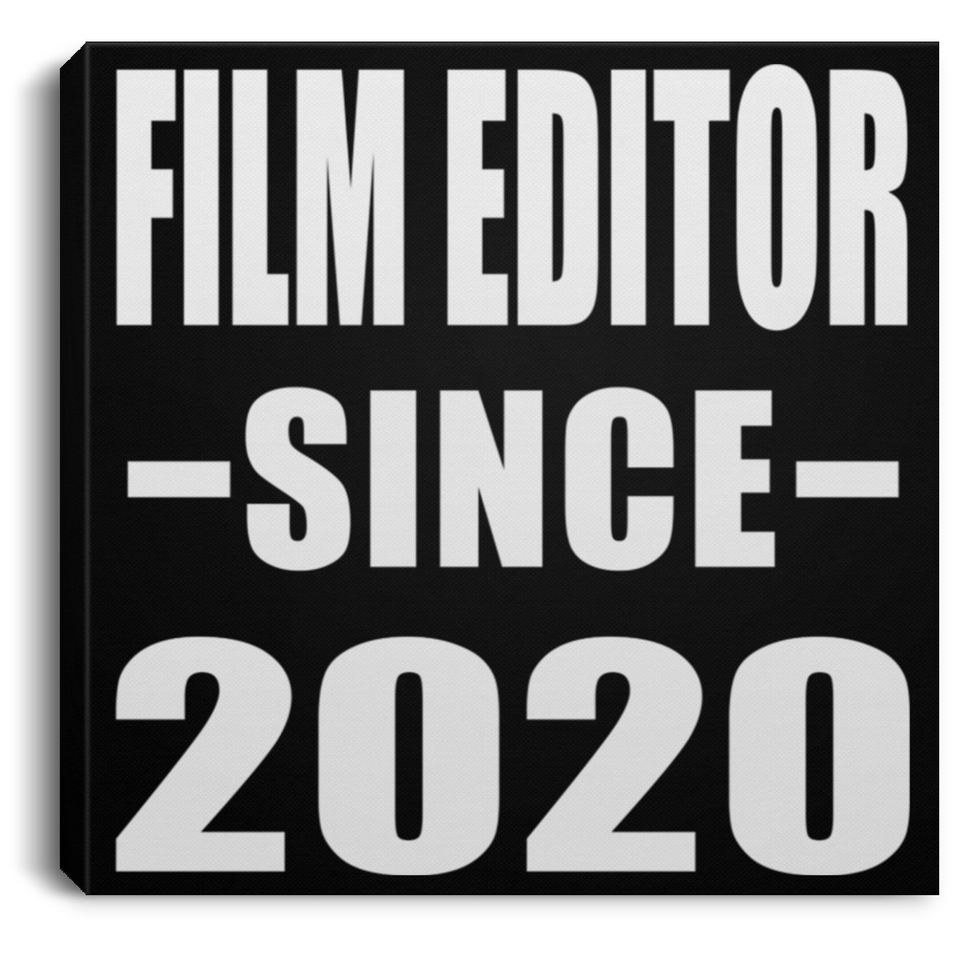 Film Editor Since 2020 - Canvas Square