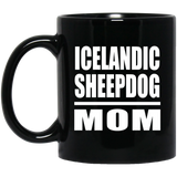 Icelandic Sheepdog Mom - 11oz Coffee Mug Black
