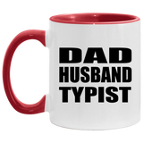 Dad Husband Typist - 11oz Accent Mug Red
