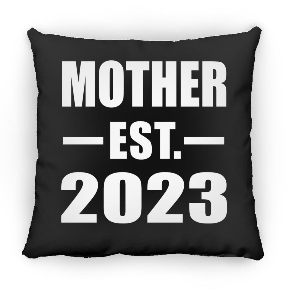 Mother Established EST. 2023 - Throw Pillow Black