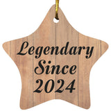 Birthday Legendary Since 2024 - Star Ornament C