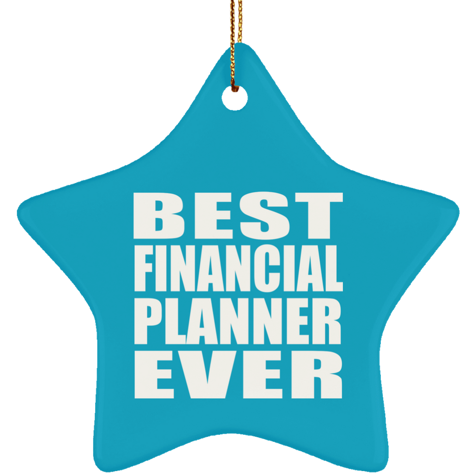 Best Financial Planner Ever - Star Ornament
