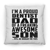 Proud Dentist Dad Of Awesome Son - Throw Pillow