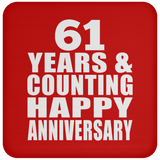 Happy 61st Anniversary 61 Years & Counting - Drink Coaster