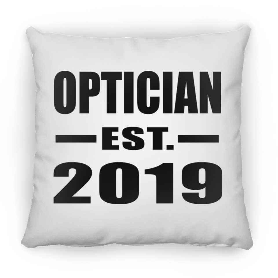 Optician Established EST. 2019 - Throw Pillow