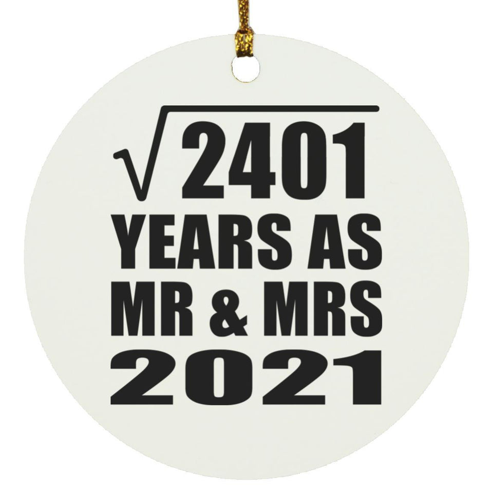 49th Anniversary Square Root of 2401 Years As Mr & Mrs 2021 - Circle Ornament