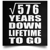 24th Anniversary Square Root of 576 Years Lifetime To Go - Poster Square