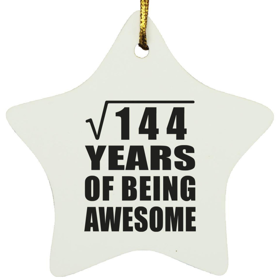 12th Birthday Square Root of 144 Years of Being Awesome - Star Ornament