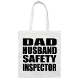 Dad Husband Safety Inspector - Tote Bag White