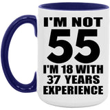 55th Birthday I'm Not 55 I'm 18 With 37 Years Experience - 15oz Accent Mug Purple