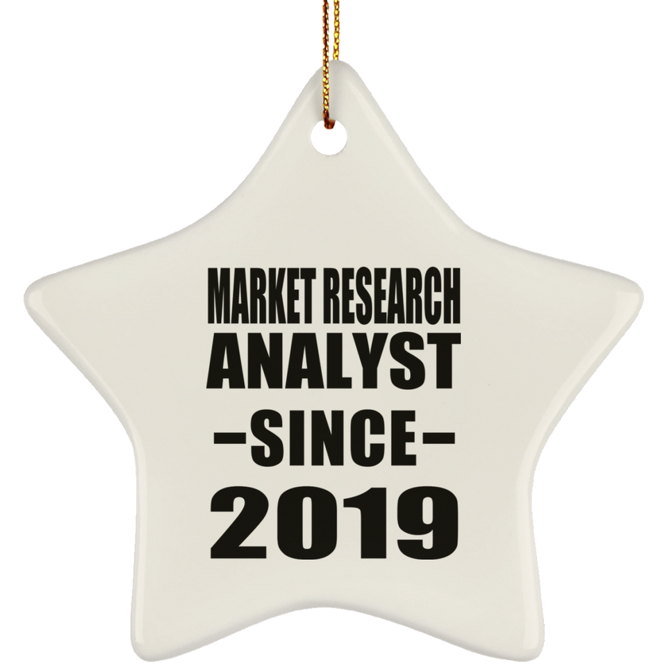 Market Research Analyst Since 2019 - Star Ornament