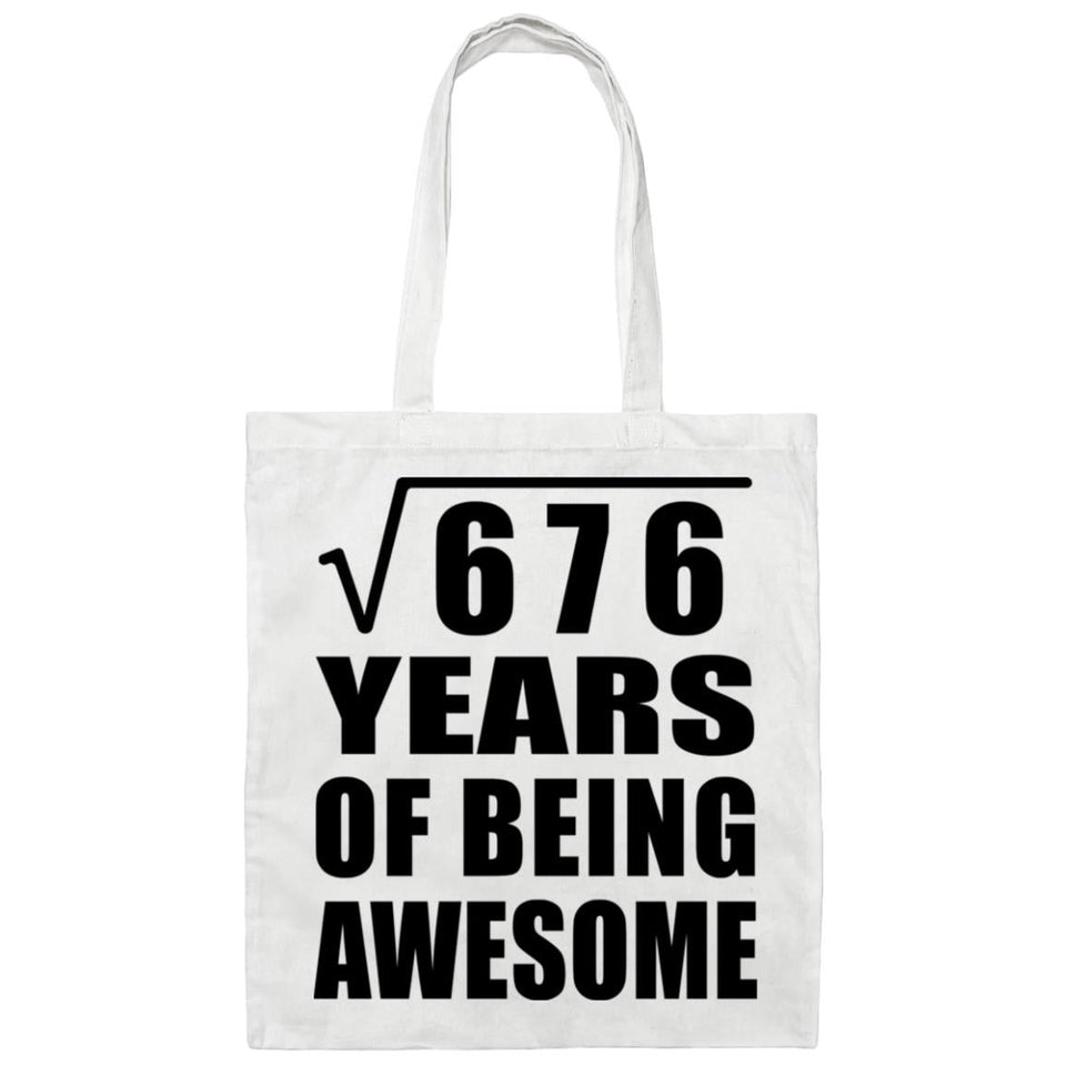 26th Birthday Square Root of 676 Years of Being Awesome - Tote Bag White