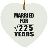15th Anniversary Married For Square Root of 225 Years - Heart Ornament