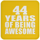 44th Birthday 44 Years Of Being Awesome - Drink Coaster
