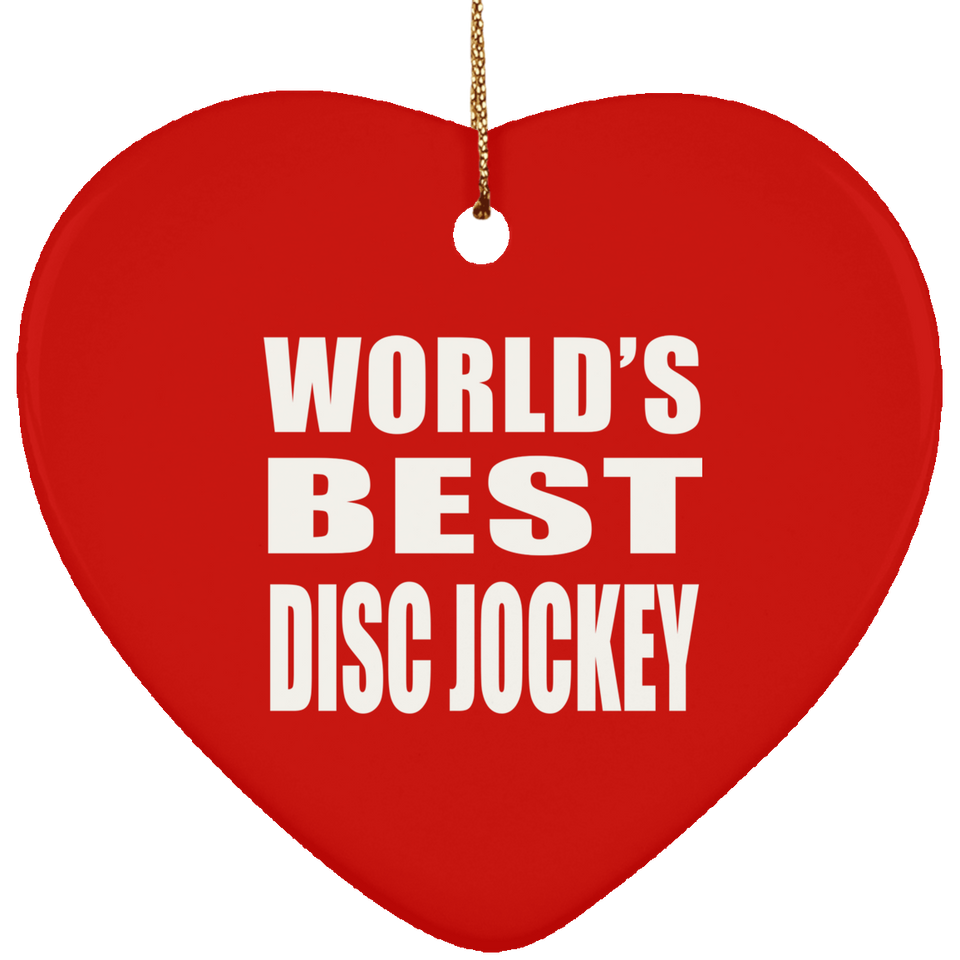 World's Best Disc Jockey - Heart Ornament