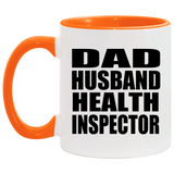 Dad Husband Health Inspector - 11oz Accent Mug Orange