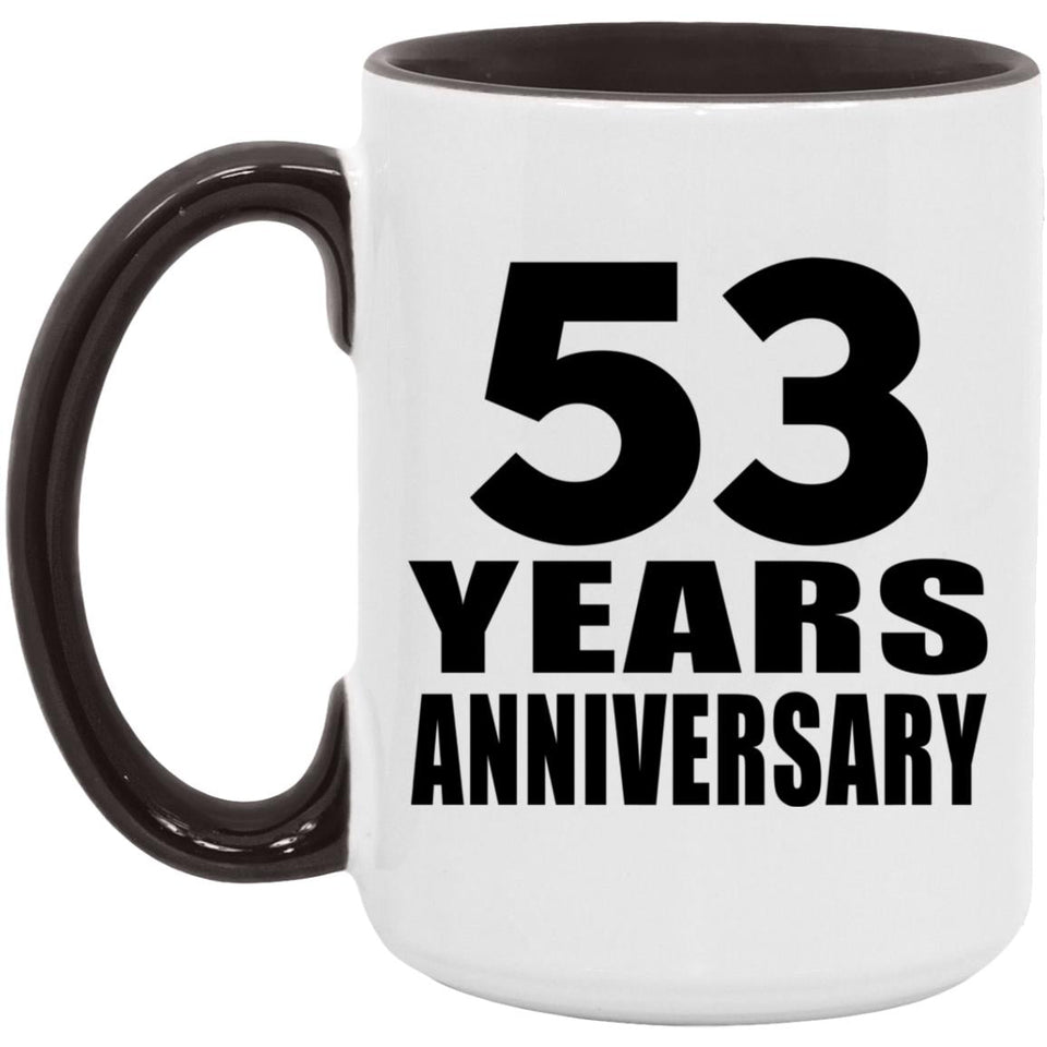 53rd Anniversary 53 Years Anniversary - 15oz Accent Mug Black