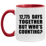 35th Anniversary 12,775 Days Together But Who's Counting - 11oz Accent Mug Red