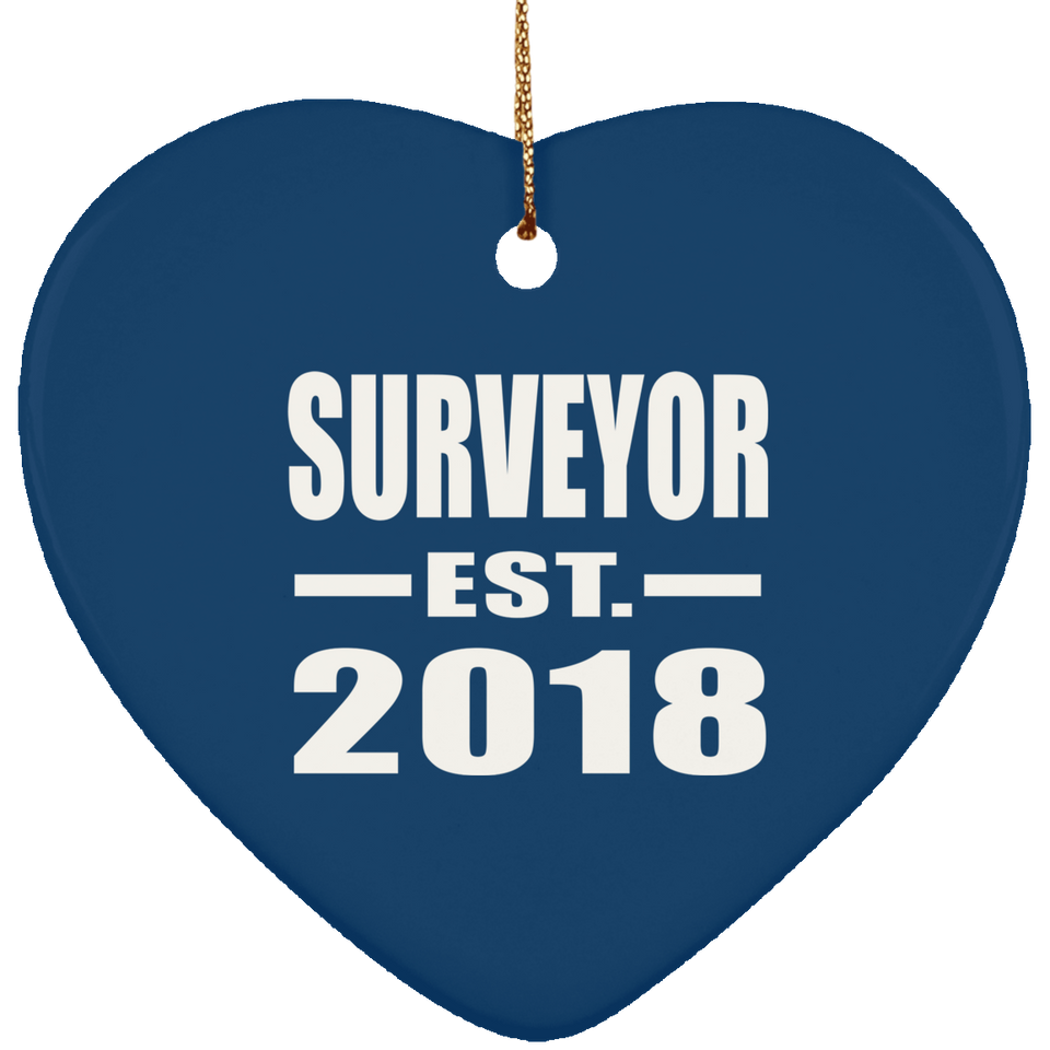 Surveyor Established EST. 2018 - Heart Ornament