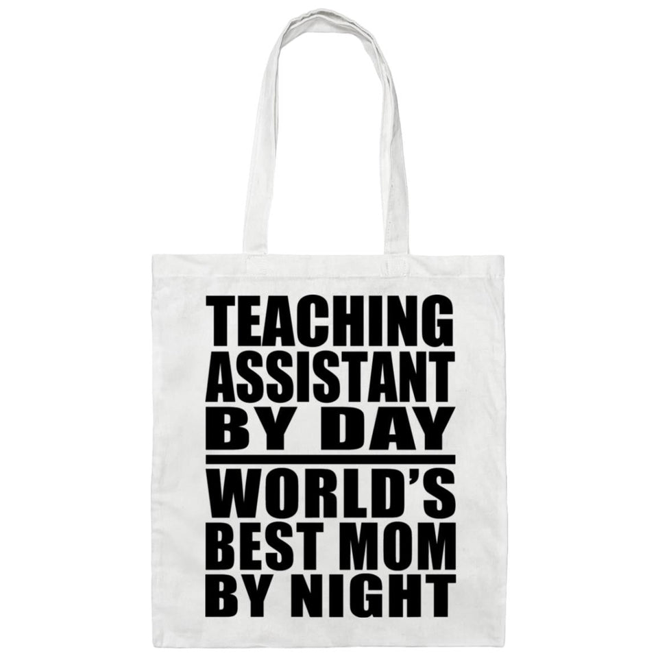 Teaching Assistant By Day World's Best Mom By Night - Tote Bag White