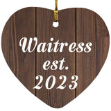 Waitress Established Est. 2023 - Heart Ornament D