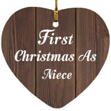 First Christmas As Niece - Heart Ornament D