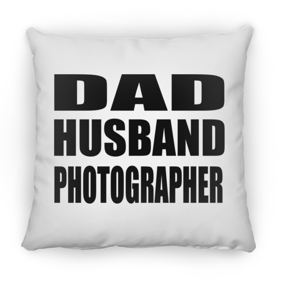 Dad Husband Photographer - Throw Pillow