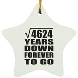 68th Anniversary Square Root of 4624 Years Down Forever To Go - Star Ornament