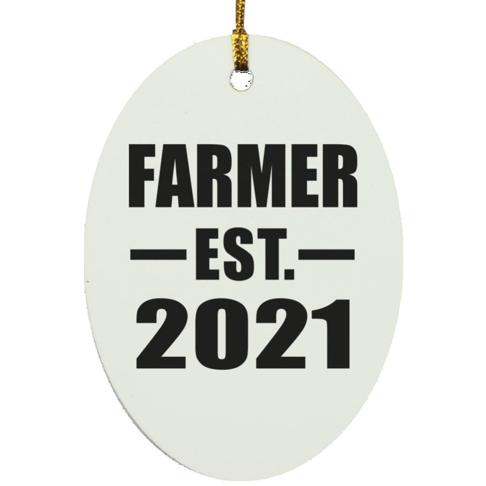 Farmer Established EST. 2021 - Oval Ornament
