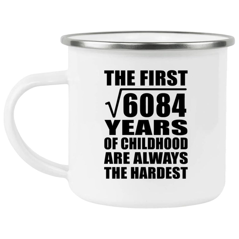 78th Birthday Square Root of 6084 Years of Childhood - 12oz Camping Mug