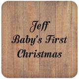 Jeff Baby's First Christmas - Drink Coaster C