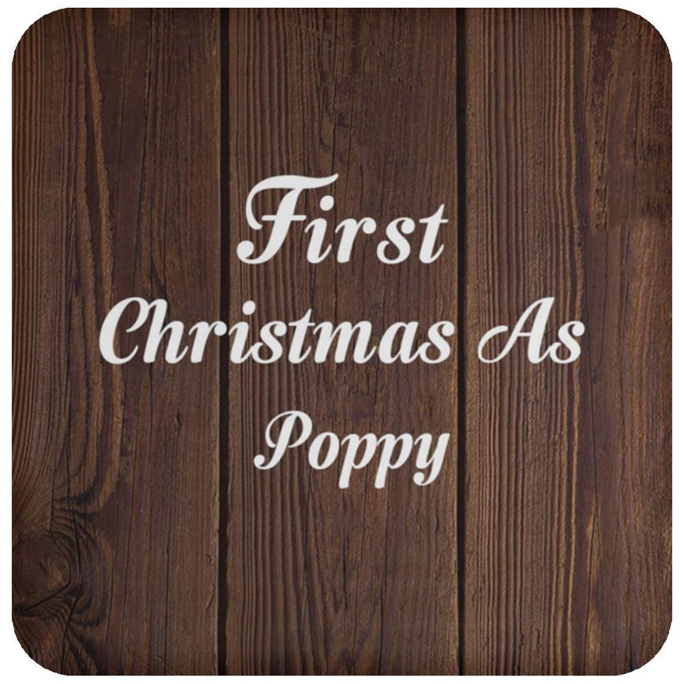 First Christmas As Poppy - Drink Coaster D