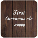 First Christmas As Poppy - Drink Coaster D