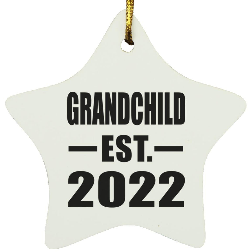 Grandchild Established EST. 2022 - Star Ornament