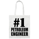 Number One #1 Petroleum Engineer - Tote Bag White