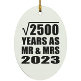 50th Anniversary Square Root of 2500 Years As Mr & Mrs 2023 - Oval Ornament