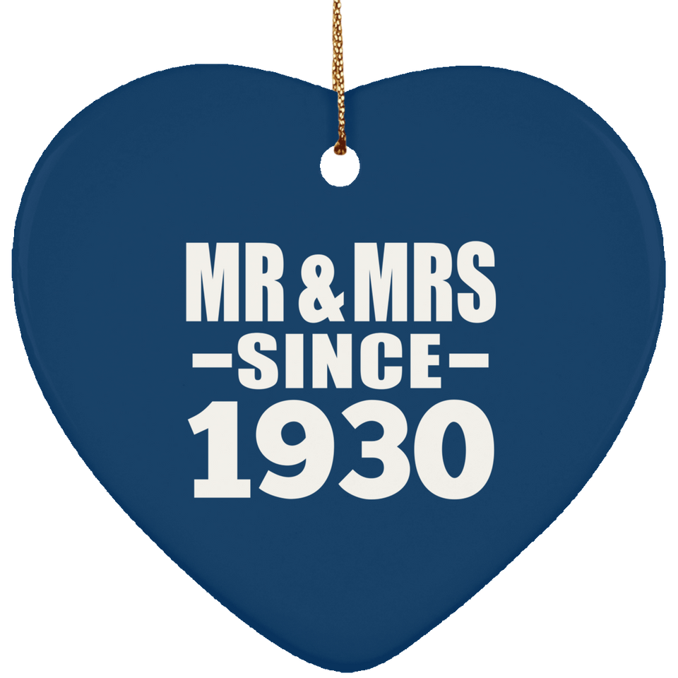 94th Anniversary Mr & Mrs Since 1930 - Heart Ornament