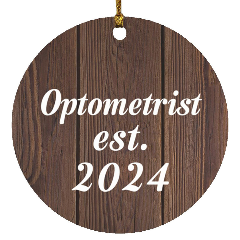 Optometrist Established Est. 2024 - Circle Ornament D