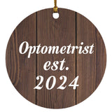 Optometrist Established Est. 2024 - Circle Ornament D