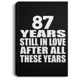 87th Anniversary 87 Years Still In Love After These Years - Canvas Portrait